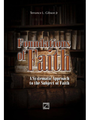 Foundations of faith. A sys...