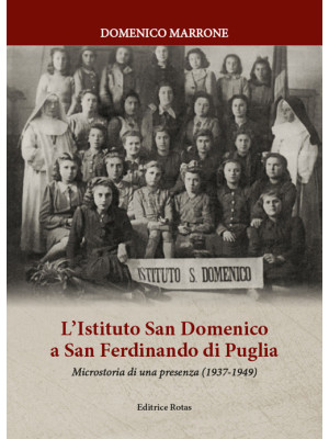 L'Istituto San Domenico a S...