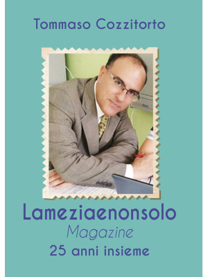 Lameziaenonsolo Magazine. 2...