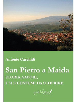 San Pietro Maida. Storia, s...