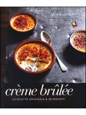 Crème brulée. La ricetta or...