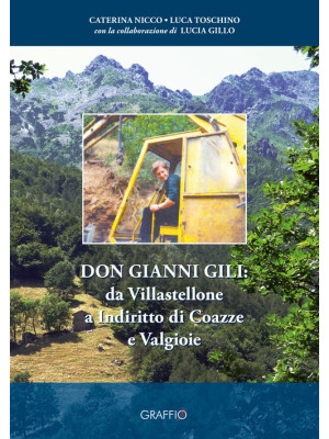 Don Gianni Gili: da Villast...