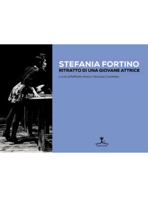 Stefania Fortino. Ritratto ...