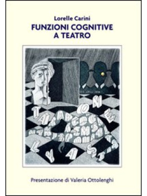 Funzioni cognitive a teatro...