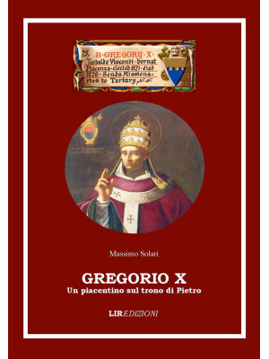 Gregorio X un piacentino su...