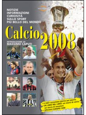 Calcio 2008. Notizie, infor...
