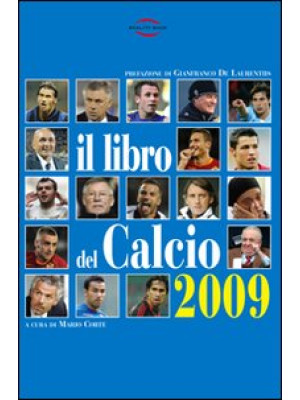 Il libro del calcio 2009. N...