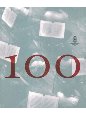 100-101. I primi cento anni...