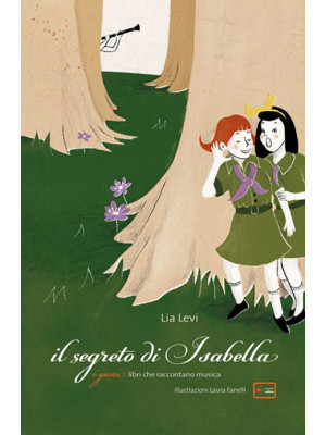 Il segreto di Isabella. Con Contenuto digitale per download e accesso on line