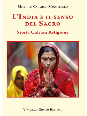 L'India e il senso del sacr...