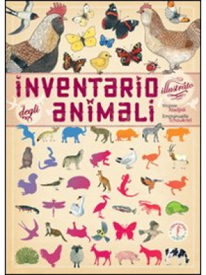 Inventario illustrato degli animali. Ediz. illustrata