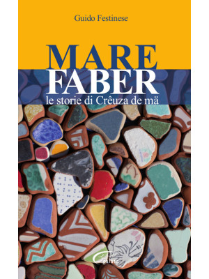 Mare Faber. Le storie di Cr...