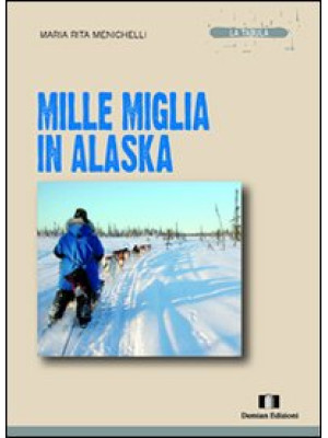 Mille miglia in Alaska