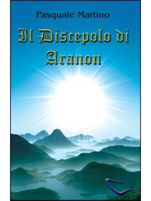 Il discepolo di Aranon