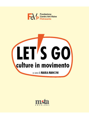 Let's go. Culture in movime...