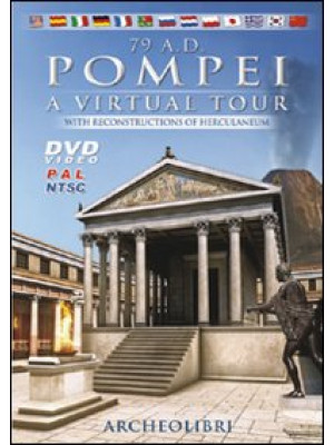 79 A. D. Pompei. A virtual ...