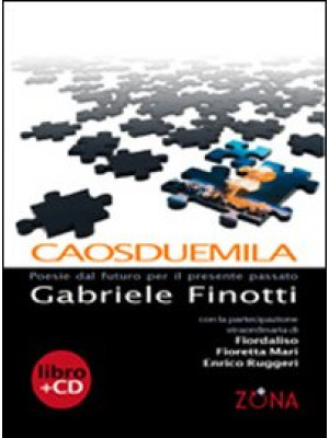 Caosduemila. Con CD Audio