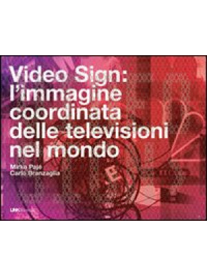 Video sign: l'immagine coor...