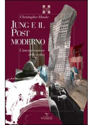 Jung e il postmoderno. L'in...