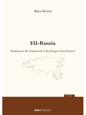 EU-Russia relations in the ...