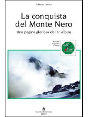 La conquista del Monte Nero...