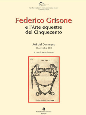 Federico Grisone e l'arte e...