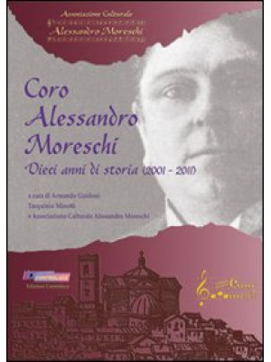 Coro Alessandro Moreschi. D...