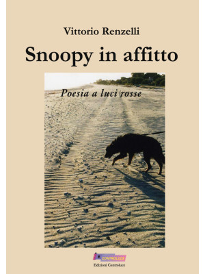 Snoopy in affitto. Poesia a...
