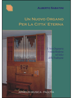 Un nuovo organo per la citt...