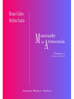 Manuale di armonia. Vol. 1-...