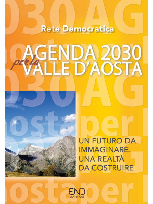 Agenda 2030 per la Valle d'...