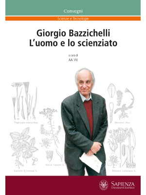 Giorgio Bazzichelli. L'uomo...