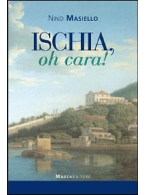 Ischia, oh cara!