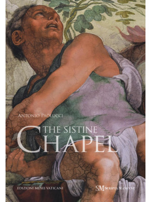 The Sistine Chapel. Ediz. i...