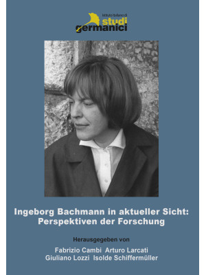 Ingeborg Bachmann in aktuel...
