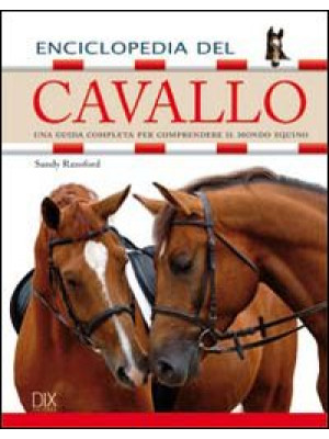 Enciclopedia del cavallo. E...