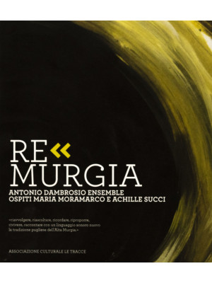 ReMurgia. Audiolibro. CD Au...