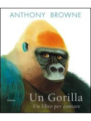 Un gorilla. Un libro per co...