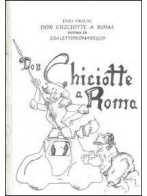 Don Chiciotte a Roma. Poema...
