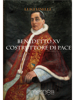 Benedetto XV costruttore di...