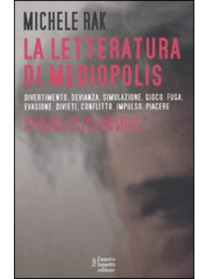 La letteratura di Mediopoli...