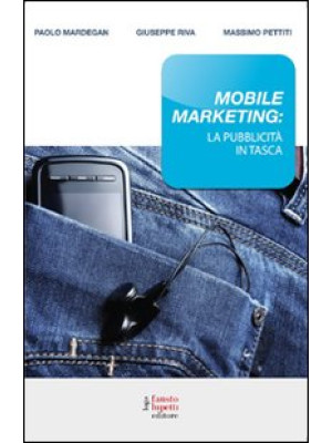 Mobile marketing: la pubblicità in tasca
