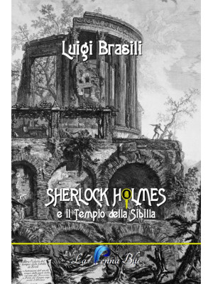 Sherlock Holmes e il tempio...