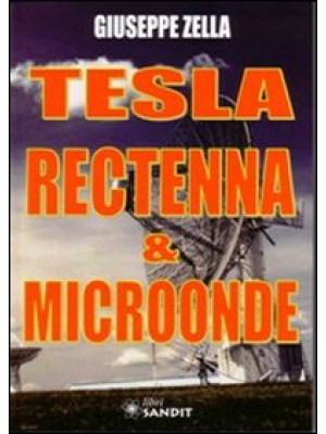 Tesla rectenna & microonde