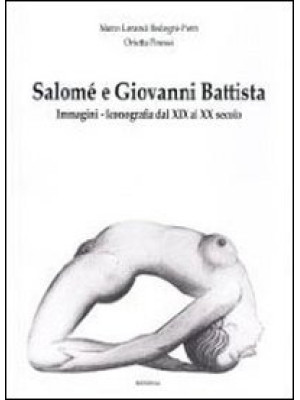Salomè e Giovanni Battista....