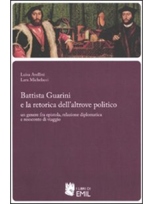 Battista Guarini e la retor...