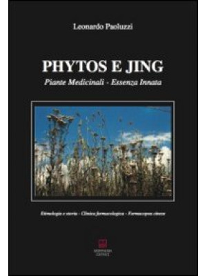 Phytos e Jing. Piante medic...