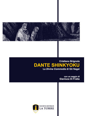 Dante Shinkyoku. La Divina ...