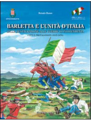 Barletta e l'unità d'Italia...