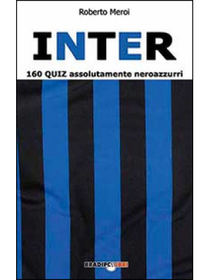 Inter. 160 quiz assolutamen...